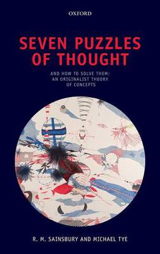 Cover image for Seven Puzzles of Thought: And How to Solve Them: An Originalist Theory of Concepts