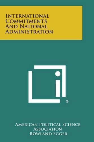 Cover image for International Commitments and National Administration