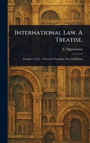 Cover image for International Law. A Treatise.
