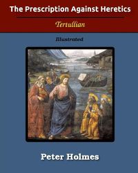 Cover image for The Prescription Against Heretics