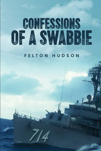Cover image for Confessions of a Swabbie