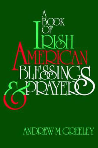 Cover image for A Book of Irish American Blessings & Prayers