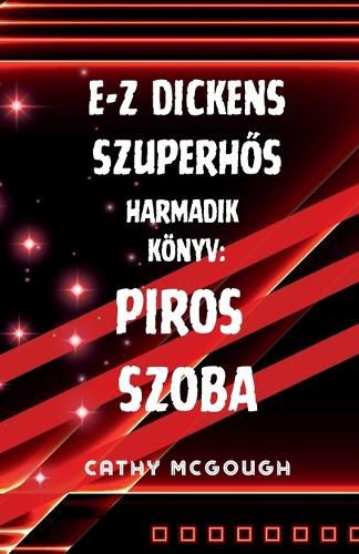Cover image for E-Z Dickens SzuperhŐs 3 Koenyv Hungarian Edition