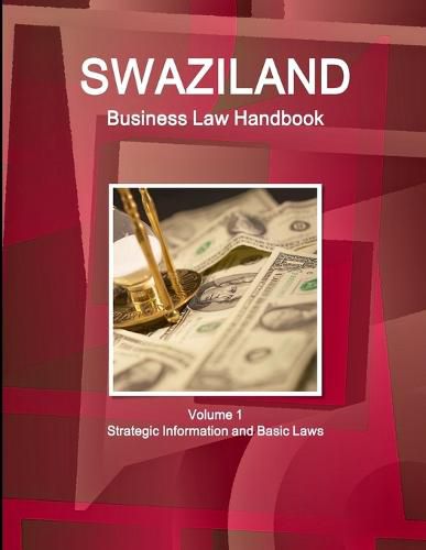 Cover image for Swaziland Business Law Handbook Volume 1 Strategic Information and Basic Laws