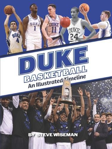 Cover image for Duke Basketball: An Illustrated Timeline