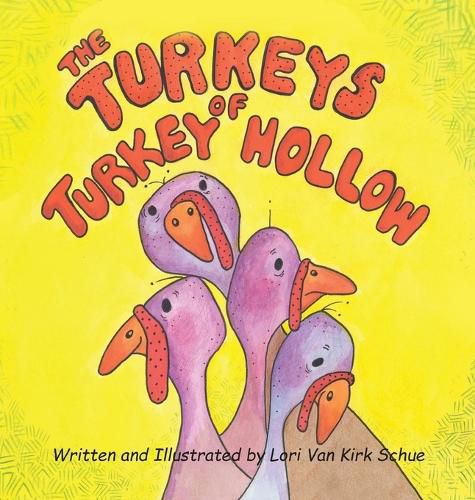 Cover image for The Turkeys of Turkey Hollow