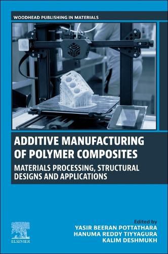 Cover image for Additive Manufacturing of Polymer Composites