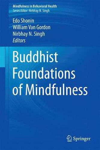 Cover image for Buddhist Foundations of Mindfulness