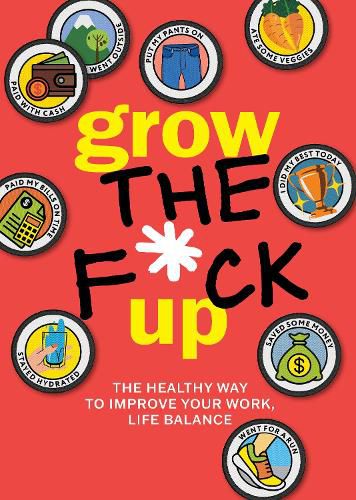 Cover image for Grow the F*ck Up