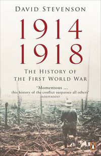 Cover image for 1914-1918: The History of the First World War