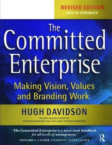 Cover image for The Committed Enterprise: Making Vision, Values, and Branding Work