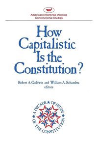 Cover image for How Capitalistic is the Constitution?