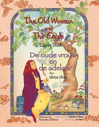 Cover image for The Old Woman and the Eagle / De oude vrouw en de adelaar