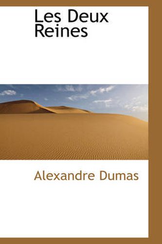 Cover image for Les Deux Reines