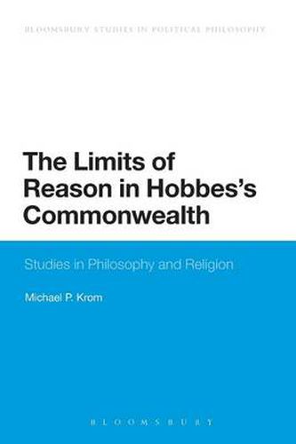 Cover image for The Limits of Reason in Hobbes's Commonwealth