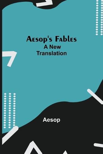 Cover image for Aesop's Fables; a new translation