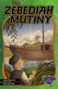 Cover image for The Zebediah Mutiny