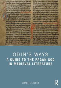 Cover image for Odin's Ways: A Guide to the Pagan God in Medieval Literature