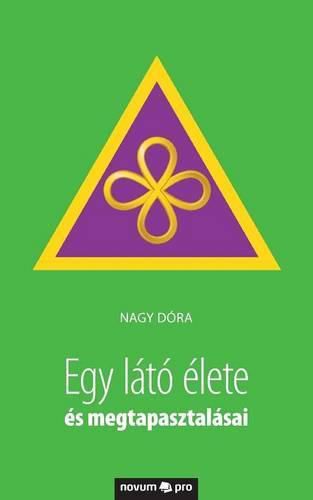 Cover image for Egy lato elete es megtapasztalasai