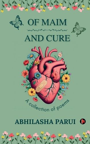 Cover image for Of Maim and Cure