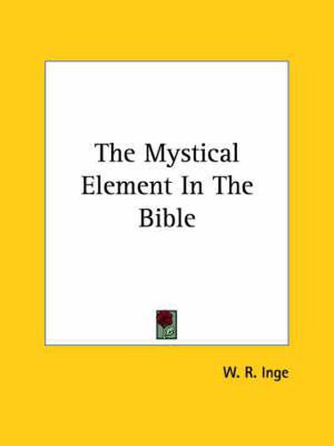 Cover image for The Mystical Element in the Bible