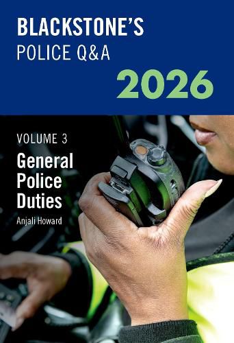 Cover image for Blackstone's Police Q&A Volume 3: General Police Duties 2026
