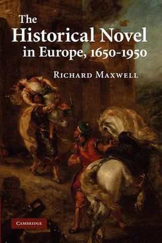 Cover image for The Historical Novel in Europe, 1650-1950