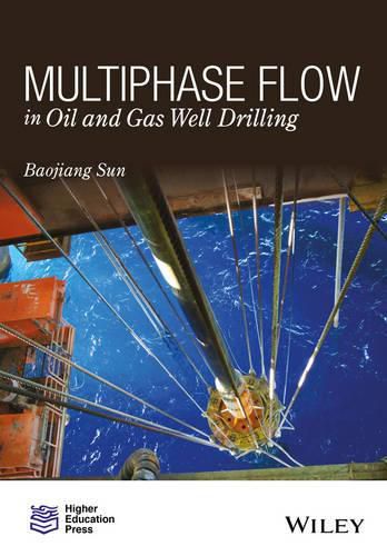 Cover image for Multi-phase Flow in Oil and Gas Well Drilling