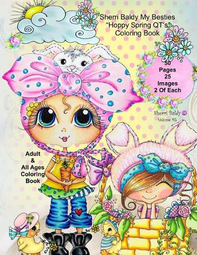 Cover image for Sherri Baldy My-Besties Hoppy Spring QT's Coloring Book