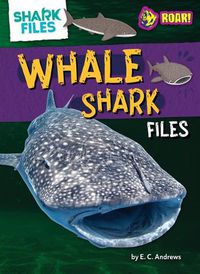 Cover image for Whale Shark Files
