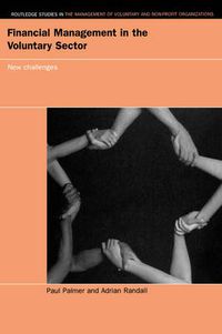 Cover image for Financial Management in the Voluntary Sector: New Challenges