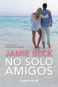 Cover image for No solo amigos