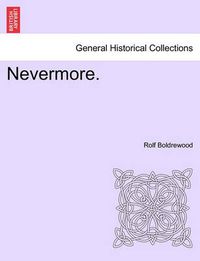 Cover image for Nevermore. Vol. I.