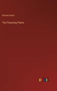 Cover image for The Flowering Plants