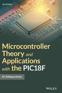 Cover image for Microcontroller Theory and Applications with the PIC18F 2e