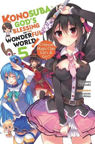 Cover image for Konosuba: God's Blessing on This Wonderful World!, Vol. 5 (light novel)