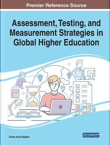 Cover image for Assessment, Testing, and Measurement Strategies in Global Higher Education