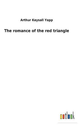 Cover image for The romance of the red triangle