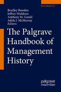 Cover image for The Palgrave Handbook of Management History