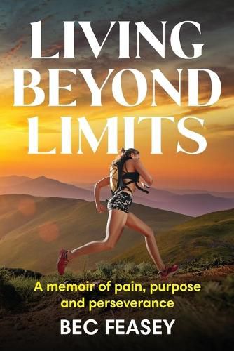 Cover image for Living Beyond Limits