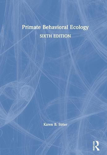 Primate Behavioral Ecology