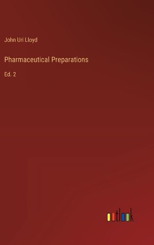 Pharmaceutical Preparations