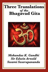 Cover image for Three Translations of the Bhagavad Gita