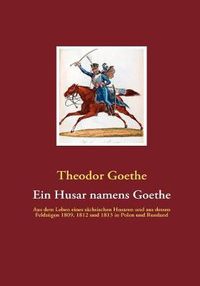 Cover image for Ein Husar namens Goethe