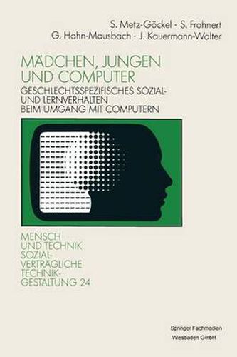 Cover image for Madchen, Jungen Und Computer: Geschlechtsspezifisches Sozial- Und Lernverhalten Beim Umgang Mit Computern