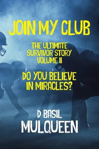 Cover image for Join My Club, Do You Believe In Miracles?