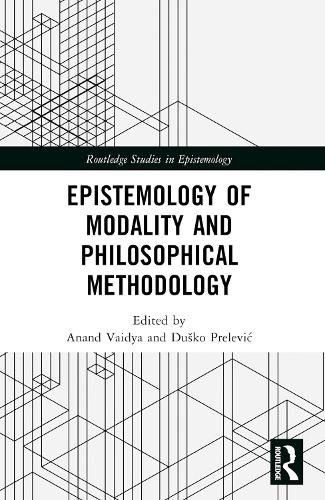 Cover image for Epistemology of Modality and Philosophical Methodology