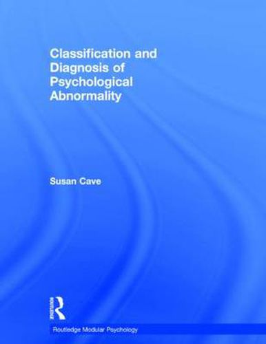 Cover image for Classification and Diagnosis of Psychological Abnormality