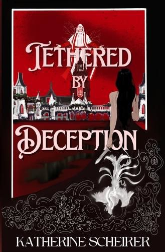 Cover image for Tethered by Deception