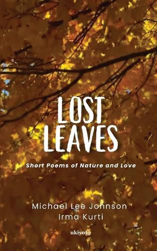 Cover image for Lost Leaves Short Poems of Nature and Love